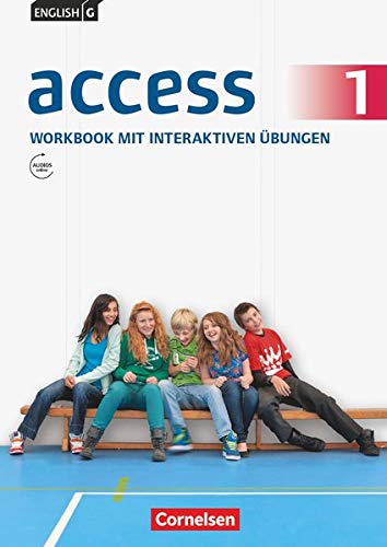 English G Access - Allgemeine Ausgabe: English G Access 01: 5. Schuljahr. Workbook mit interaktiven English G Access - Allgemeine Ausgabe: English G Access 01: 5. Schuljahr. Workbook mit interaktiven