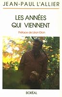 Les annees qui viennent (Collection " Papiers colles " ) 2890521850 Book Cover