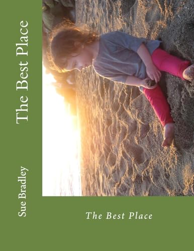 The Best Place (The Baby Who Didn't Cry)