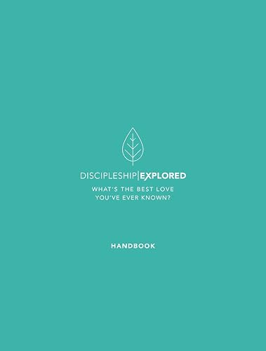 Discipleship Explored Handbook