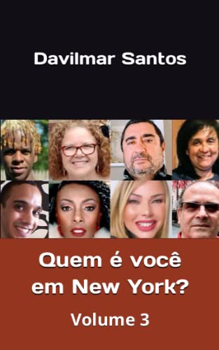 Quem é você em New York? Volume 3 (Portuguese Edition)