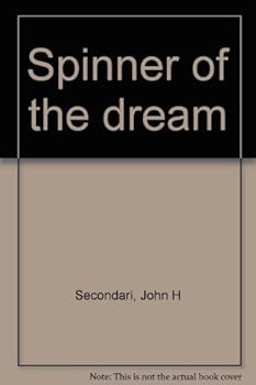 Hardcover Spinner of the dream Book