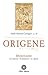Origene. Dizionario, La Cultura, Il Pensiero, Le Opere - 3