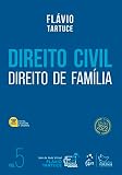 Direito Civil - Direito de Família - Vol. 5: Volume 5