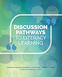 Discussion Pathways to Literacy Learning