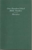 One Hundred Brief Bible Studies B004RQ4G5S Book Cover