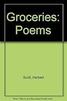Groceries: Poems 082295270X Book Cover