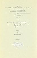 Commentaire Anonyme Du Livre d'Abba Isaie (Fragments): V. 9042903783 Book Cover