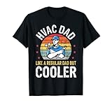 HVAC Dad But Cooler Mens Funny HVAC Technician Father T-Shirt