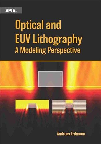 Optical and EUV Lithography: A Modeling Perspective
