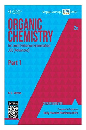 Organic Chemistry for Joint Entrance Examination JEE (Advanced): Part 1 ...
