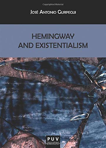Portada de Hemingway and Exitentialism