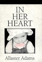 In Her Heart 0834117711 Book Cover