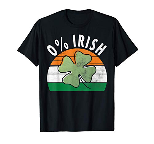 0% Irish Shirt Funny Saint Patricks Day Gift T-Shirt