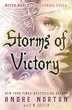 Storms of Victory (Witch World - The Turning Book 1)