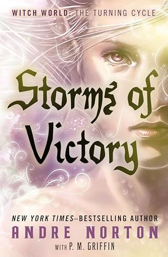 Storms of Victory (Witch World - The Turning Book 1)