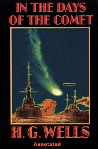 In the Days of the Comet Annotated B0BF33NJCC Book Cover
