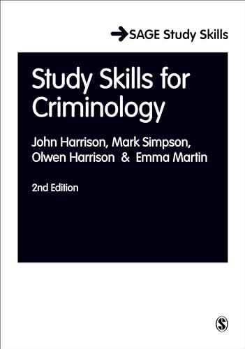 Study Skills for Criminology (SAGE Study Skills Series)