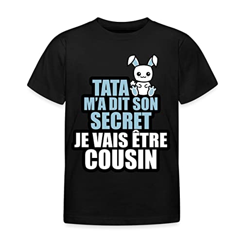 Spreadshirt® Tata Je Vais Être Cousin Annonce Grossesse Tante Idée Cadeau T-Shirt Enfant, 5-6 Ans, Noir