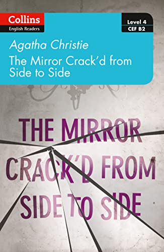 Portada de The mirror crack’d from side to side: Level 4 – upper- intermediate