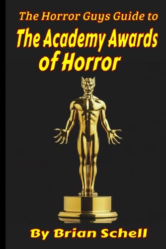 The Horror Guys Guide to the Academy Awards of Horror (Horror Guys Guides) für 15,49 EUR (-14%) statt 34,80 EUR bei amazon.de Bild: The Horror Guys Guide to the Academy Awards of Horror (Horror Guys Guides) für 15,49 EUR (-14%) statt 34,80 EUR bei amazon.de