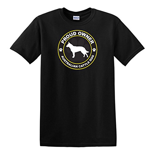 fagraphix Men's Proud Owner Australian Cattle Dog T-Shirt XX-Large Black