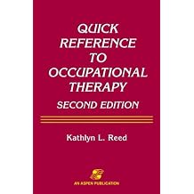 Quick Reference to Occupational Therapy