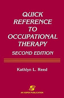 Quick Reference to Occupational Therapy