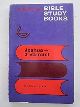 Paperback Joshua, Judges, Ruth, 1 and 2 Samuel (Scripture Union Bible study books) Book