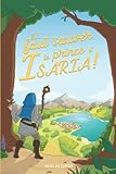  Il faut sauver le prince d\'Isaria !