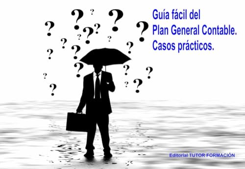 Portada de Guía fácil del Plan General Contable: Casos prácticos