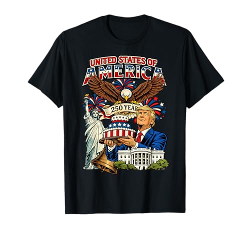 Trump 250th Birthday of America 250 Years 4th of July Trump T-Shirt