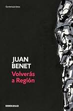 Volverás a Región (Contemporánea | Narrativa)