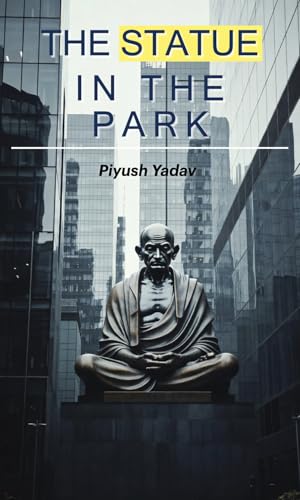  The Statue in the Park (English Edition)