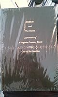 Dublin and the Darsts: A Portrait of a Virginia Country Town and One of Its Families B0074V4WKW Book Cover