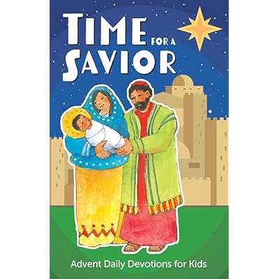 Time for a Savior: Advent Daily Devotions for Kids