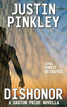 Paperback Dishonor (Daxton Pride) Book