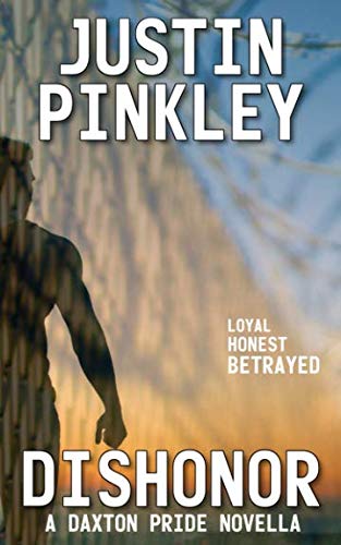 Dishonor (Daxton Pride) 1092114661 Book Cover
