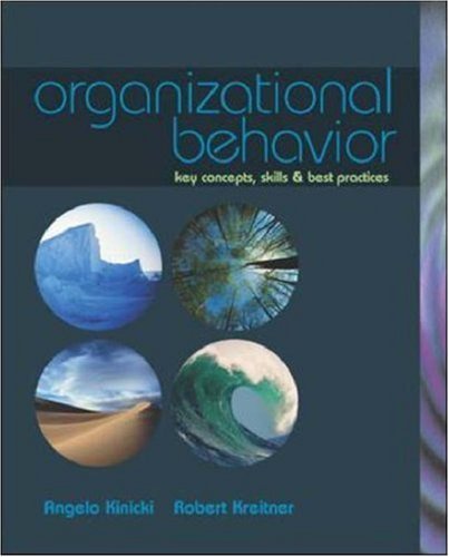 Organizational Behavior: Key Concepts, Skills, & Best Practices with Student CD and Management Skill Booster Card