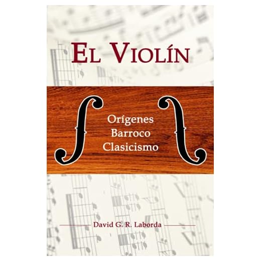 EL VIOLÍN: ORÍGENES, BARROCO, CLASICISMO