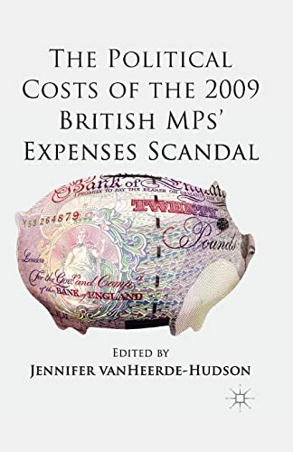 The Political Costs of the 2009 British MPs’ Expenses Scandal