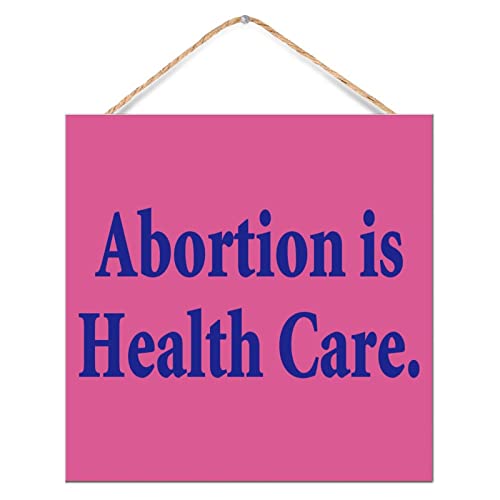 Panneau mural en bois Abortion Is Healthcare pour décorer un bureau ou une cabine