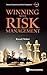 WINNING WITH RISK MANAGEMENT (Financial Engineering and Risk Management, 2)
