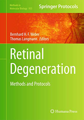 Retinal Degeneration: Methods and Protocols view 2