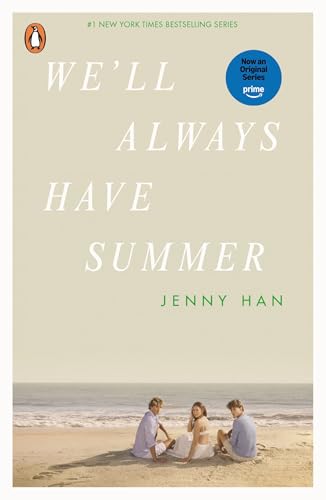 We'll Always Have Summer: Book 3 in the Summer I Turned Pretty Series (The Summer Series) (English Edition) We'll Always Have Summer: Book 3 in the Summer I Turned Pretty Series (The Summer Series) (English Edition)