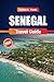 Senegal Travel Guide 2025: Cultural Insights, Transportation, Regional Dishes, and Practical Tips for Visiting West Africa Most Vibrant Destinations
