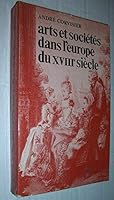 Arts et Sociètés dans l'Europe du XVIIIe Siècle 2130355307 Book Cover