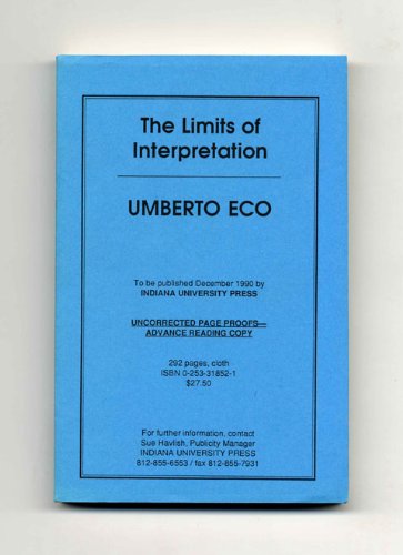 The Limits Of Interpretation Uncorrected Proof Umberto Eco 