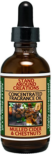 Concentrated Fragrance Oil - Mulled Cider and Chestnuts:A Classic Fall Scent of Spiced Cider and Roasted Chestnuts w/Orange w/Clove Notes Blended. Infused w/Essential Oils.(2 fl.oz.)