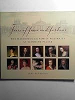 Faces of Fame and Fortune - the Marlborough Family Portraits at Blenheim Palace 0950234419 Book Cover